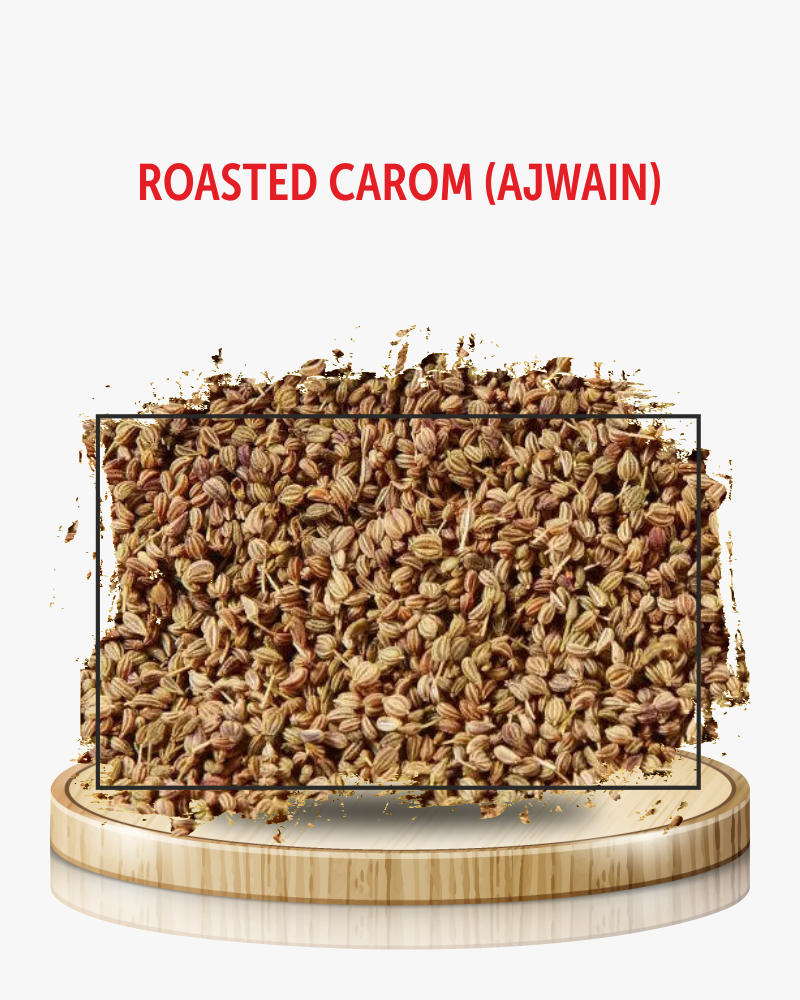 Ajwain Roasted